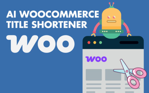 AI Woocommerce Title Shortener